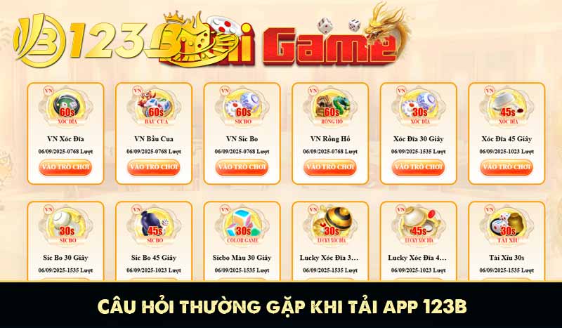 TẢI APP 123B 10 Câu hỏi thường gặp khi tải app 123B